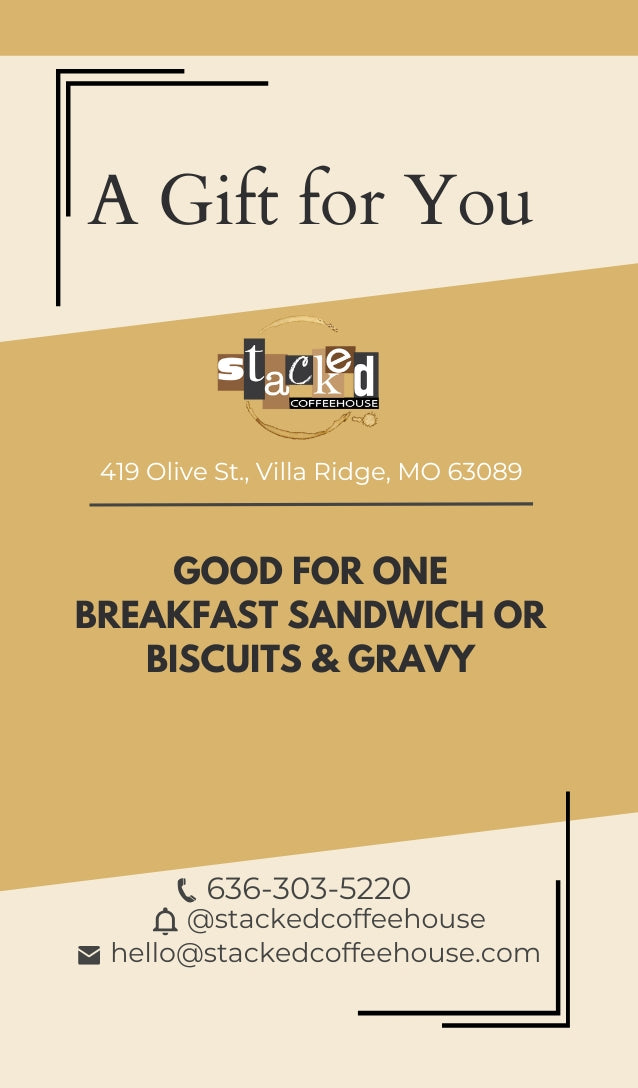 Good for One Breakfast Sandwich OR Biscuits & Gravy