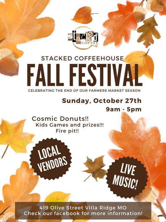 Sunday, October 27th: Stacked's 1st Fall Festival!