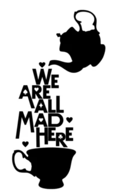 The Mad Hatter's High Tea: Feb 9th, 2025 at 2 p.m.